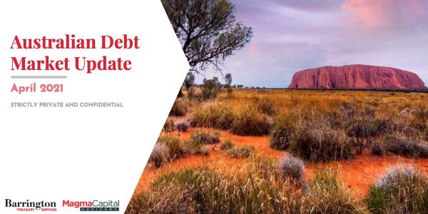Australian Debt Market Update April 2021 Barrington News